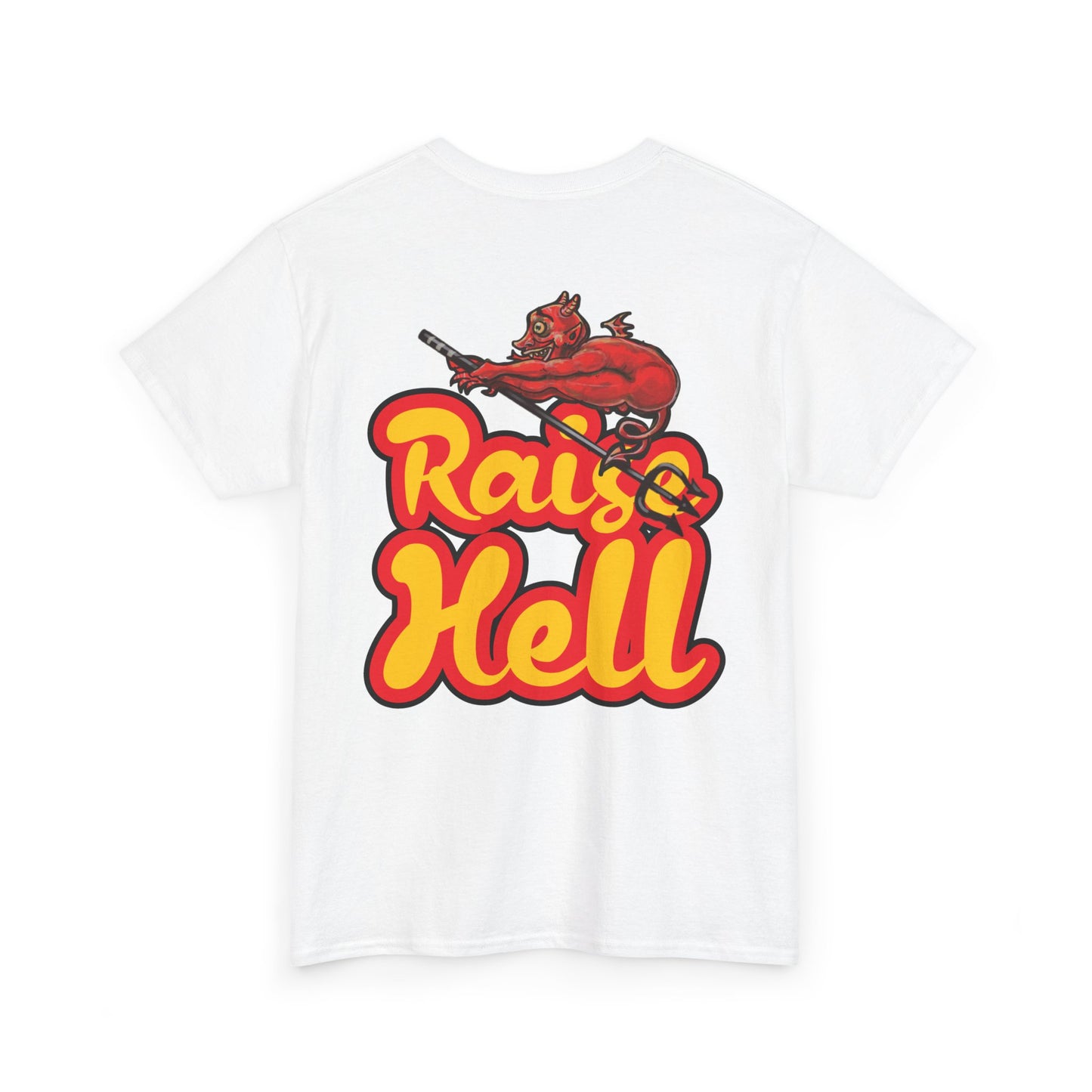 Double Sided Raise Hell/ Toe Touch Diablito Cotton Tee