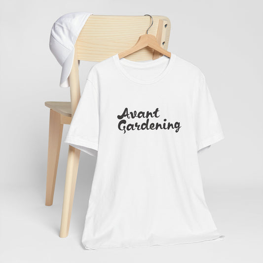Avant Gardening Tee ๐ชดโจ
