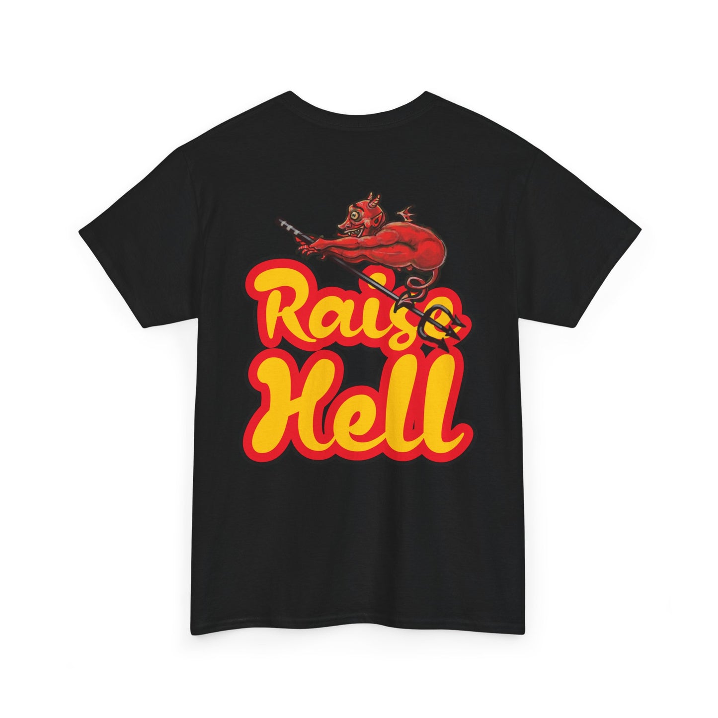 Double Sided Raise Hell/ Toe Touch Diablito Cotton Tee